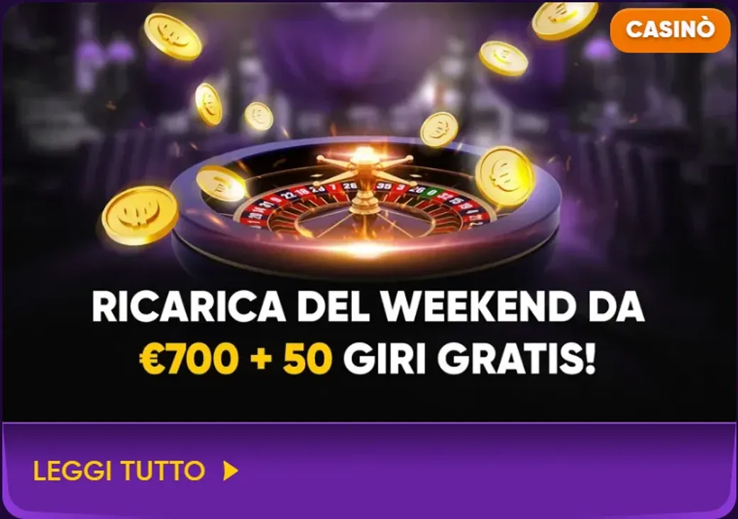 Ricarica weekend eur700 50 giri gratis